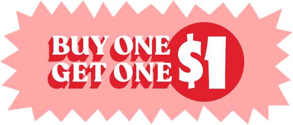 Buy one get one $1